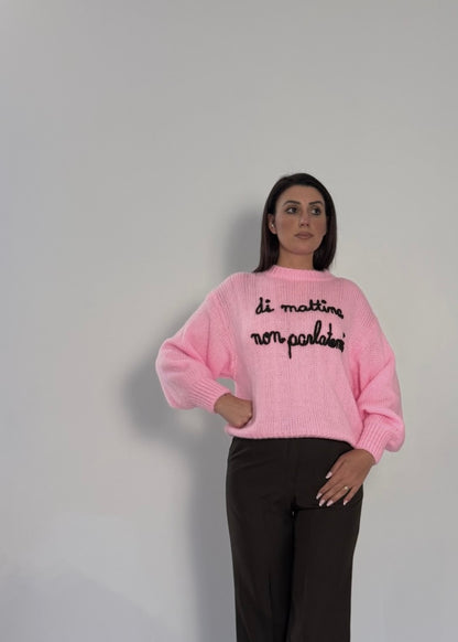 Pull "Non Parlatemi" Pink
