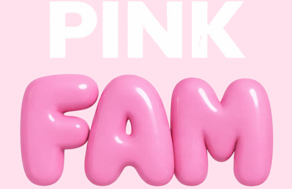 Pink Fam